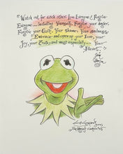 Load image into Gallery viewer, Kermit &quot;Watch out for each other..&quot; - Guy Gilchrist Original