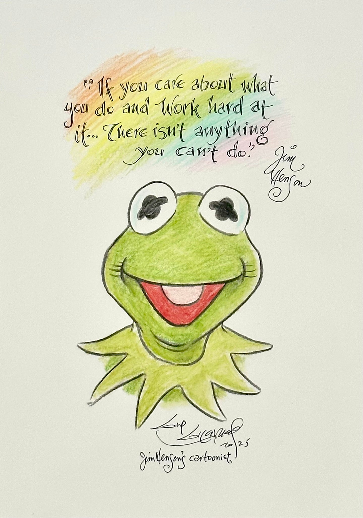 Kermit “If you care about what you do..” - Guy Gilchrist Original