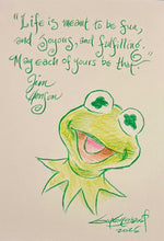 Load image into Gallery viewer, “Life” Kermit Quote - Guy Gilchrist Original Artwork