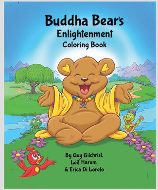 Buddha Bear's Enlightenment Coloring Book - Includes Sketch by Guy Gilchrist
